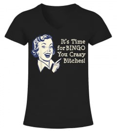 Trending Cheapest Shirt Funny Naughty Retro Time for Bingo Bitches Women Men Kid