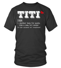 Womens titi definition tee best aunt ever gift shirt