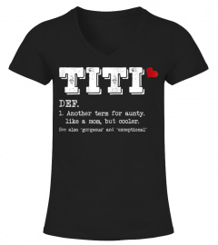 Womens titi definition tee best aunt ever gift shirt