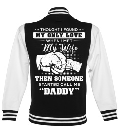 Someone Call Me Daddy T-shirt Dad Gifts