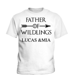 Father Of Wildlings Fathers Day T-Shirt