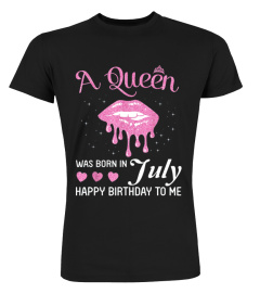 A Queen Was Born In July Happy Birthday To Me