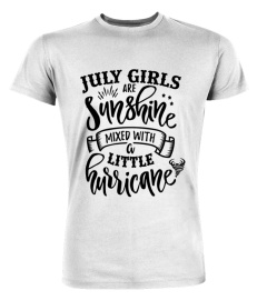 July Girls Are Sunshine Mixed Little Hurricane