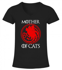 MOTHER OF CATS- GAME OF THRONES T -Shirt