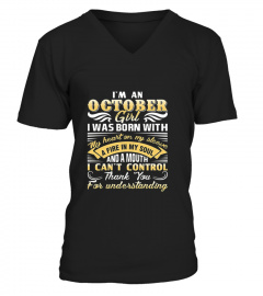 Im An October Girl Shirt