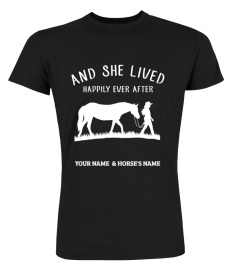 Horse And She Lived Happily Ever After