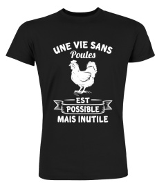 une vie sans poules inutile