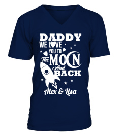 CUSTOMIZE Daddy We love you to the Moon