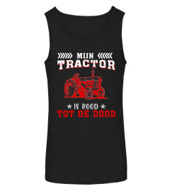 Mijn Tractor Is Rood Tot De Dood