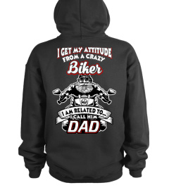 I get attitude from biker dad