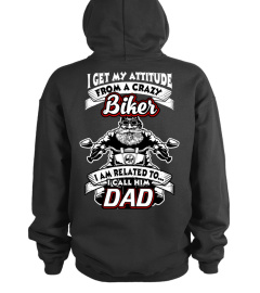 I get attitude from biker dad