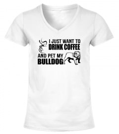 Drink COFFEE and pet BULLDOG T-shirt