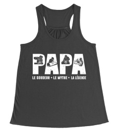 PAPA LE SOUDEUR LE MYTHE