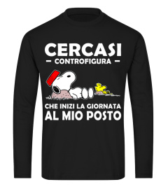 CERCASI CONTROFIGURA CHE INIZI LA GIORNATA AL MIO POSTO