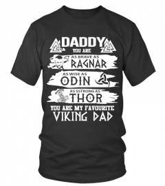 Daddy  You Are My Favourite Viking Dad