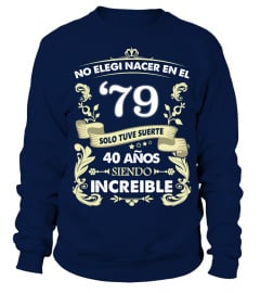 Camiseta 40 Años Increible