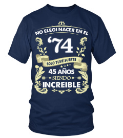 Camiseta 45 Años Increible