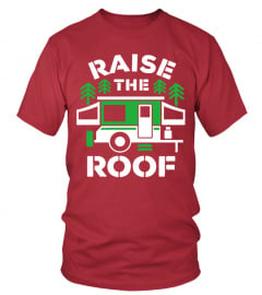 Raise The Roof Tee