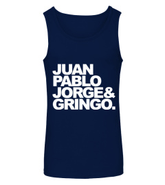 JUAN AND PABLO JORGE AND GRINGO T