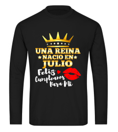 Una Reina Nacio en Julio Cumpleanos Camisa