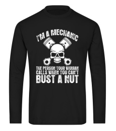 I Am Mechanic Your Woman Calls You Cant Bust A Nut