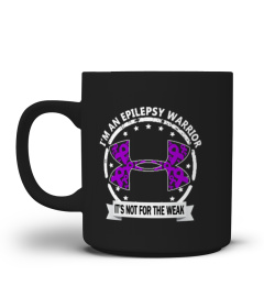 I'm A Epilepsy Warrior