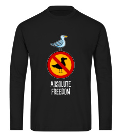 Sartre - Absolute Freedom Seagull Philosophy Shirt