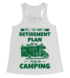 I PLAN TO GO CAMPING 2