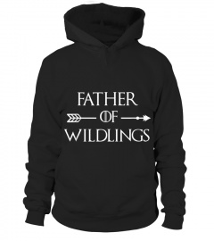 FATHER OF WILDLINGS SHIRTS PERFECT FOR F