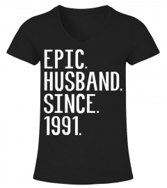 Mens Epic Husband Since 1991 28th Wedding Anniversary Gift TShirt
