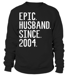 Mens Epic Husband Since 2004 15th Wedding Anniversary Gift TShirt