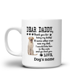 Labrador Dear Daddy