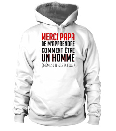 MERCI PAPA DE MAPPRENDRE COMMENT ETRE 2