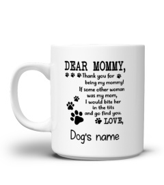 Dog Dear Mommy