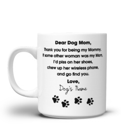 Dog Dear Mom