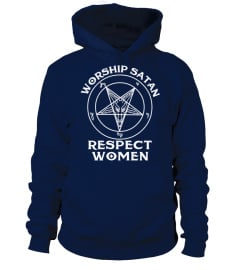 Worship Satan respect women