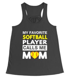 MY FAVORITE SOFTBALL PLAYER CALLS ME MOM