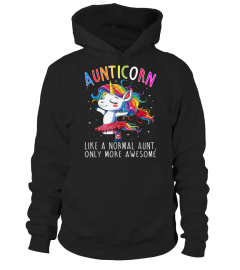 Aunticorn Like A Normal Aunt Only More A 379 Shirt