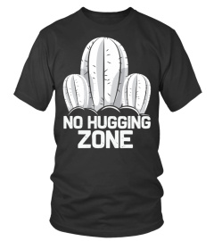 No Hugging Zone Cactus