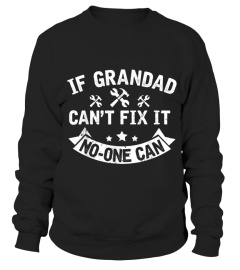 IF GRANDAD CANT FIX IT NO ONE CAN FUNNY