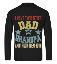 VINTAGE I HAVE TWO TITLES DAD AND GRANDP