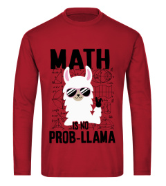 Math is no prob-llama shirt