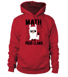 Math is no prob-llama shirt