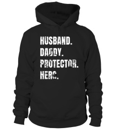 HUSBAND DADDY PROTECTOR HERO FATHERS DAY