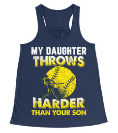 Funny Softball Dad Shirts My Daughter Throws Harder Tees