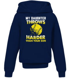 Funny Softball Dad Shirts My Daughter Throws Harder Tees