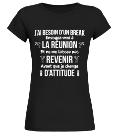 Besoin d'un break Réunion