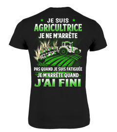 JE SUIS AGRICULTRICE JE NE M'ARRÊTE PAS