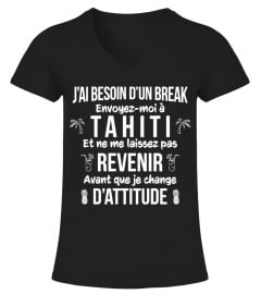 Besoin d'un break Tahiti