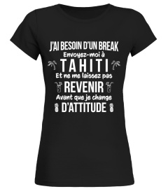 Besoin d'un break Tahiti